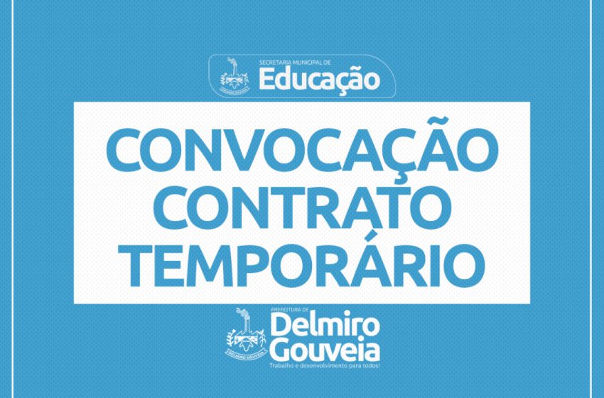  Secretaria Municipal de Educação realiza contratação temporária para atender à demanda da rede municipal de ensino