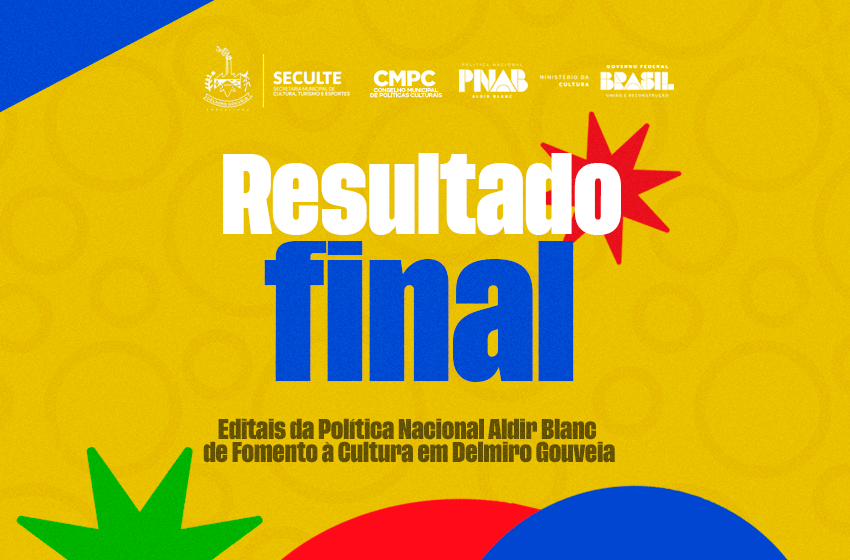  Resultados Finais dos editais 04 e 05/2024 – PNAB