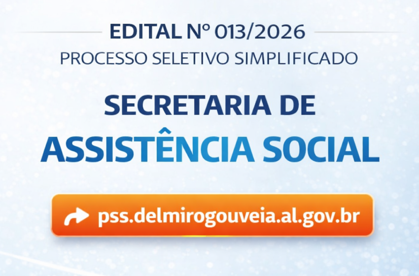  Incrição Edital nº 013/2026 — PSS SEASIMDH